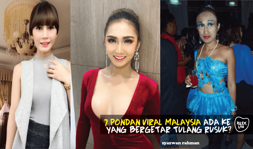 7 Pondan Viral Malaysia  Rileklah.com